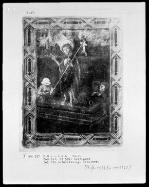 Lektionar für Kloster Weihenstephan angefertigt — Auferstehung Christi, Folio 12verso