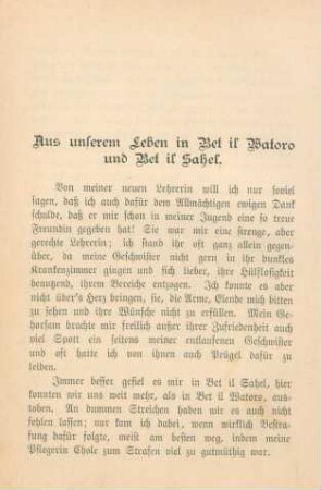 Aus unserem Leben in Bet il Watoro und Bet il Sahel