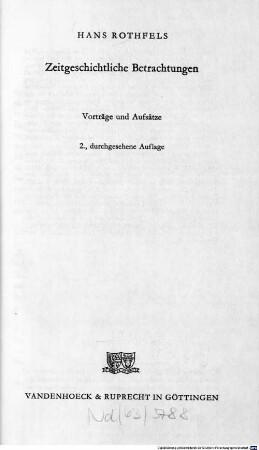 Zeitgeschichtliche Betrachtungen : Vorträge und Aufsätze