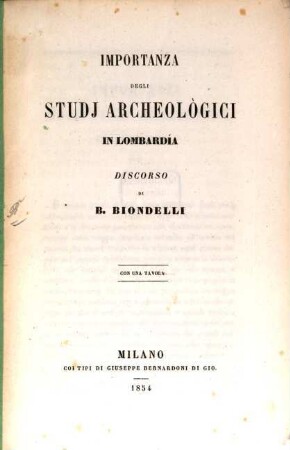 Importanza degli studi archeologici in Lombardia : Discorso