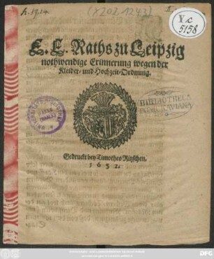 E. E. Raths zu Leipzig nothwendige Erinnerung wegen der Kleider- und Hochzeit-Ordnung