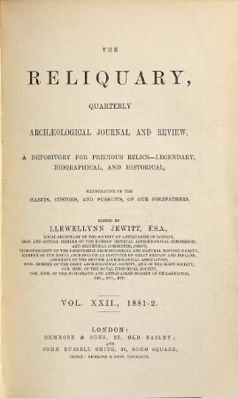 The reliquary : depository for precious relics, legendary, biographical, and historical. 22. 1881/82