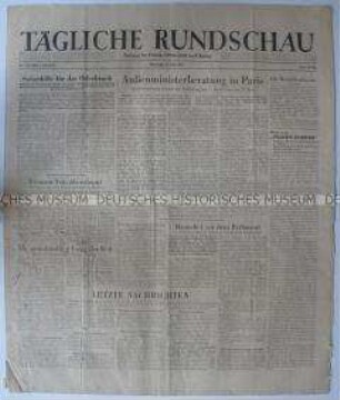 Tageszeitung der SMAD "Tägliche Rundschau" u.a. über die bevorstehende Außenministerkonferenz in Paris und den Marshallplan