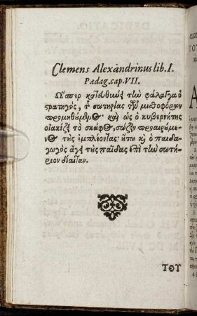 Clemens Alexandrinus lib. I. Paedag. cap. VII.