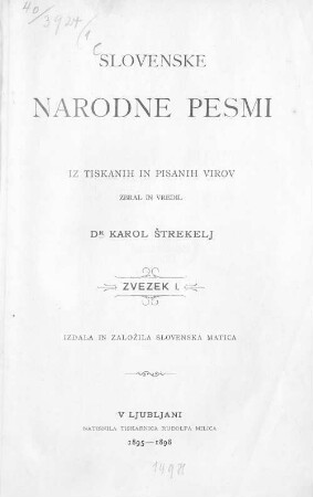 Slovenske narodne pesmi, Zvezek 1.