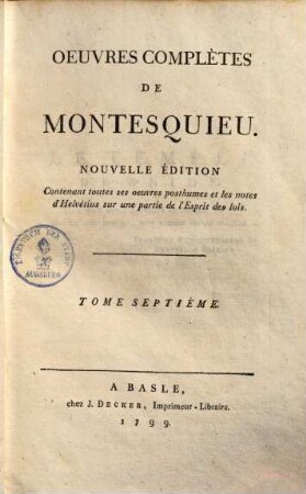 Oeuvres complètes de Montesquieu. 7