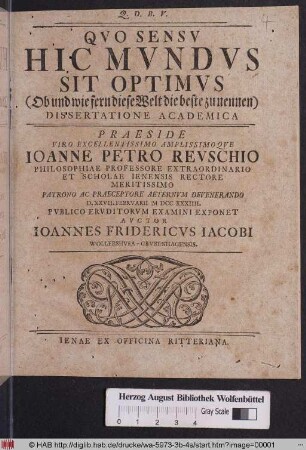 Quo Sensu Hic Mundus Sit Optimus (Ob und wie fern diese Welt die beste zu nennen) Dissertatione Academica