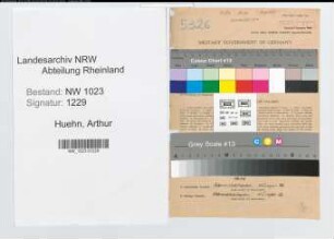 Entnazifizierung Arthur Huehn , geb. 29.01.1907 (Architekt)