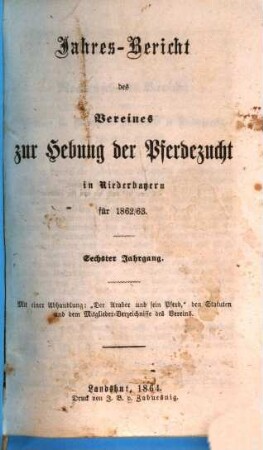 Jahresbericht für das Jahr .... 6. 1862/63 (1864)