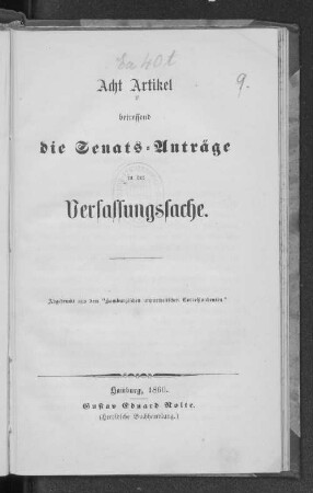 Acht Artikel betreffend die Senats-Anträge in der Verfassungssache