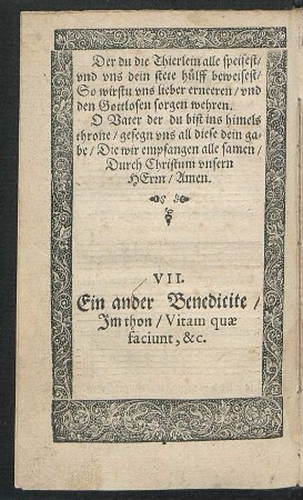 VII. Ein ander Benedicite ...