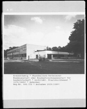 Physikalisch-Technische-Bundesanstalt / Bundesforschungsanstalt für Landwirtschaft