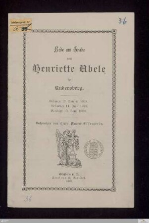 Rede am Grabe von Henriette Abele in Rudersberg : geboren 17. Januar 1838, gestorben 11. Juni 1889, beerdigt 13. Juni 1889