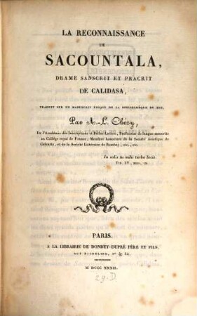 La reconnaissance de Sacountala : drame Sanscrit et Pracrit de Calidasa