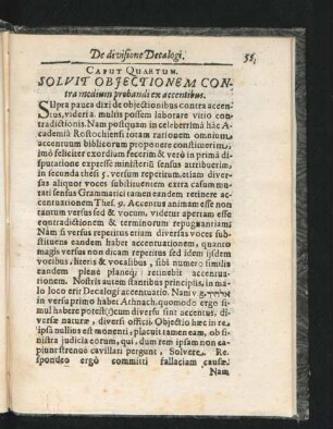 Caput Quartum. Solvit Obiectionem Contra medium probandi ex accentibus.