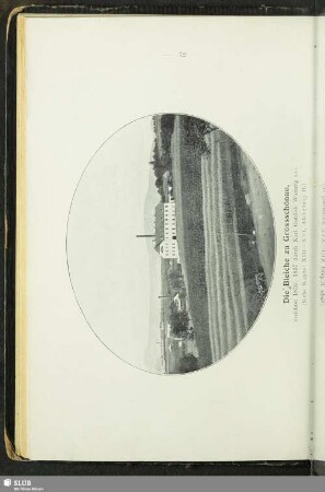 Die Bleiche zu Grossschönau, errichtet 1836-1837 durch Karl Gottlob Waentig sen.