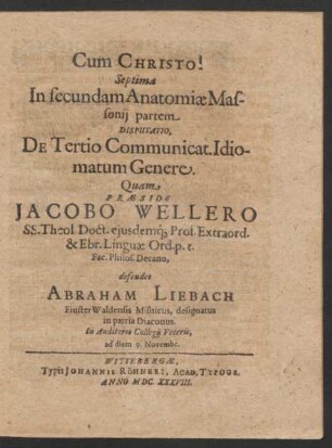 Septima In secundam Anatomiae Massonii partem ... defendet Abraham Liebach