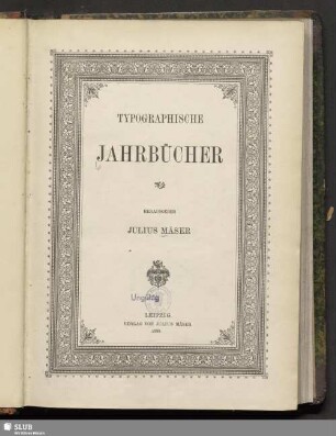 9.1888: Typographische Jahrbücher : verbunden mit d. Mitteilungen für photomechanische Reproduktionstechnik