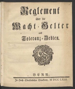 Reglement über die Wacht-Gelter und Toleranz-Zedlen