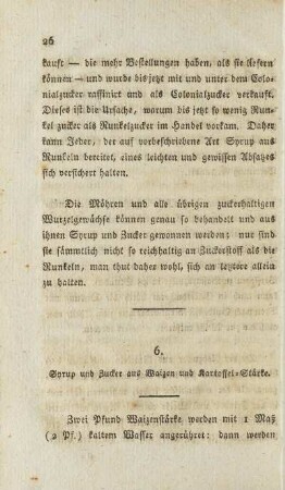 6. Syrup und Zucker aus Waizen und Kartoffel-Stärke