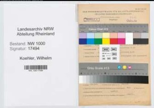 Entnazifizierung Wilhelm Koehler, geb. 22.05.1901 (Krim.Beamter)