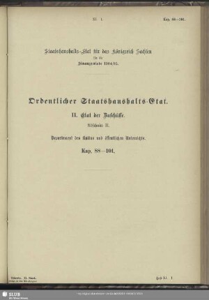 II. Etat der Zuschüsse. Abschnitt H. Departement des Kultus und öffentlichen Unterrichts. Kap. 88-101