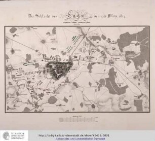 Die Schlacht von Laon den 9ten März 1814. Gez.von C[arl] Brügner. Gest.von H[einrich] Brose. Gedr.von Prêtre. [Berlin, 1824]
