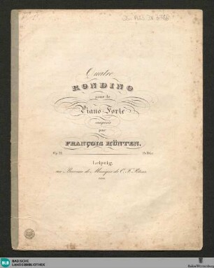 Quatre Rondino pour le piano-forte : op. 21
