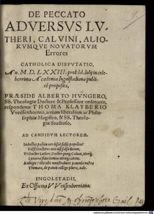 De peccato adversus Lutheri, Calvini, aliorumque novatorum errores catholica disputatio