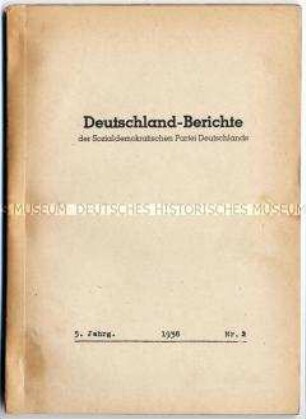 Maschinenschriftlicher Monatsbericht der SPD im Prager Exil (Sopade) über die wirtschaftliche und politische Lage in Deutschland - Sachkonvolut