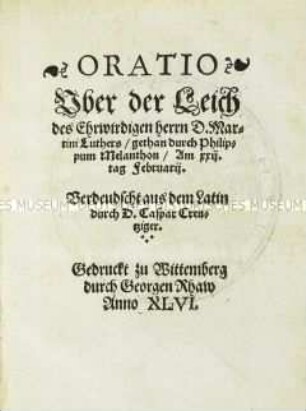 Leichenpredigt für Martin Luther von Philipp Melanchthon