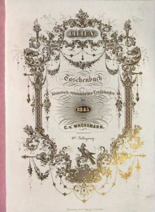 Lilien : Taschenbuch historisch-romantischer Erzählungen für ..., 1845 = Jg. 8