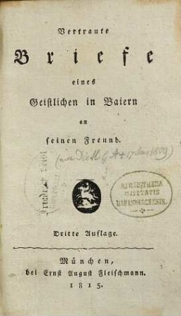 Vertraute Briefe eines Geistlichen in Baiern an seinen Freund