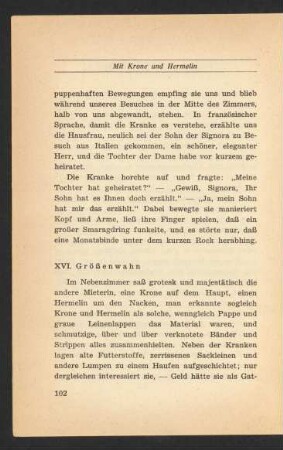 XVI. Größenwahn