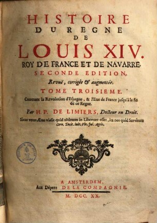 Histoire du regne de Louis XIV. roy de France et de Navarre, 3.