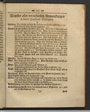 Register aller vornehmsten Anmerckungen in diesen Paßions-Predigten.