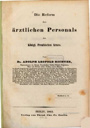 Die Reform des ärztlichen Personals der Königl. Preussischen Armee