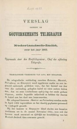 1862: Verslag omtrent de Gouvernements Telegrafen in Nederlandsch Indie