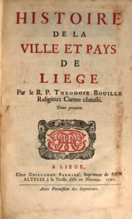 Histoire De La Ville Et Pays De Liege, 1