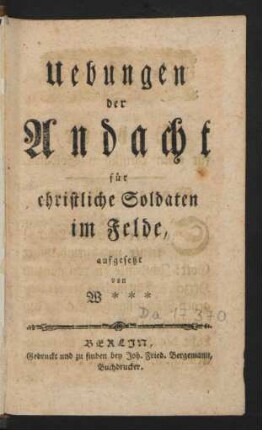 Uebungen der Andacht für christliche Soldaten im Felde