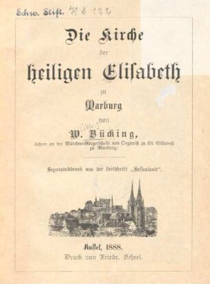 Die Kirche der heiligen Elisabeth zu Marburg