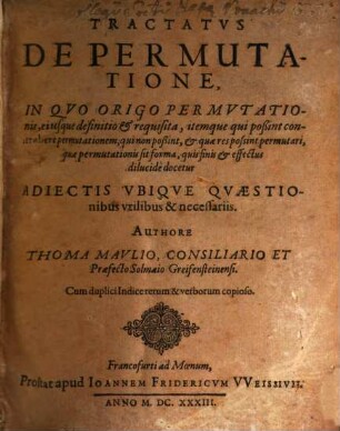 Tractatus de permutatione : in quo origo permutationis, eiusque definitio et requisita ... docetur