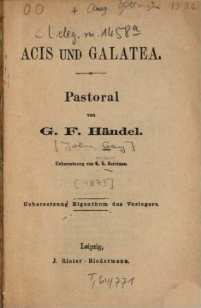 Acis und Galatea : Pastoral v. G[eorg] F[riedrich] Händel. Übers. v. G[eorg] G[ottfried] Gervinus