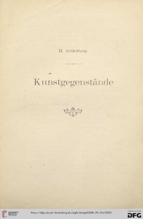II. Abtheilung. Kunstgegenstände (Nr. 192 - 629)