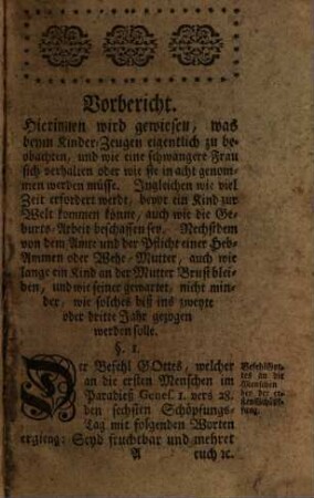 D. Nicolai Boerners, Com. Palat. Caesar. der Röm. Kayserl. Leopold-Carolinischen Reichs. Acad. Nat. Cur. Collegae, Kinder-Arzt, d.i. Unterricht von Kinder-Kranckheiten, Wie selbige zu verhüten, zu erkennen und zu curiren. In welchem Statt eines Vorberichts erinnert wird, was beym Geschäfte des Kinder-Zeugens zu beobachten, und wie eine Schwangere sich zu verhalten habe, wenn sie gesunde Kinder zur Welt bringen will. Ingleichen Wie lange ein Kind im Mutter-Leibe verweilen, und was bey dessen Geburth beobachtet werden müsse. Worzu noch kömmt, Was von dem Amte und der Pflicht einer Heb-Ammen oder Wehe-Mutter zu gedencken nöthig. Nicht weniger, wie viel Zeit ein Kind an der Mutter-Brust gelassen, und wie seiner gewartet, auch auf was Art solches bis ins zweyte oder dritte Jahr gezogen werden solle : Nebst vorgesetzten Lebens-Umständen des Verfassers