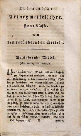 Chirurgische Arzneymittellehre, Klasse 2, Abt. 1. Von den verändernden Mitteln