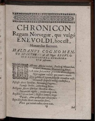 Chronicon Regum Norvegiae, qui vulgo Enevoldi, hoc est, Monarchae fuerunt