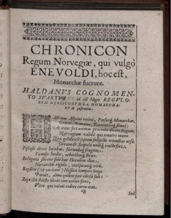 Chronicon Regum Norvegiae, qui vulgo Enevoldi, hoc est, Monarchae fuerunt