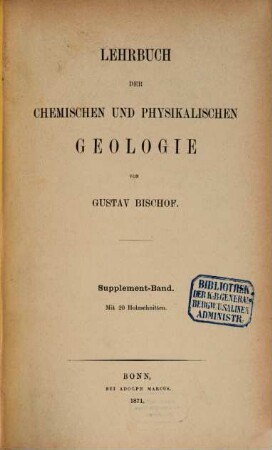 Lehrbuch der chemischen und physikalischen Geologie. [4], Supplement-Band