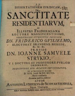 Dissertationem Ivridicam, De Sanctitate Residentiarvm